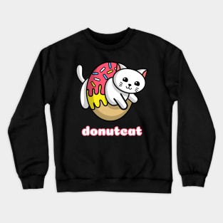 Donutcat Cat Donut Donut Resist Donut Judge Cute Donut Economics Crewneck Sweatshirt